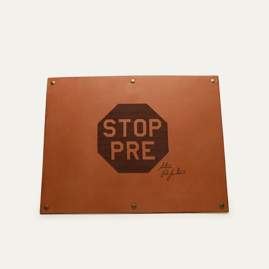 Leather Sign Stop Pre - Will Leather Goods